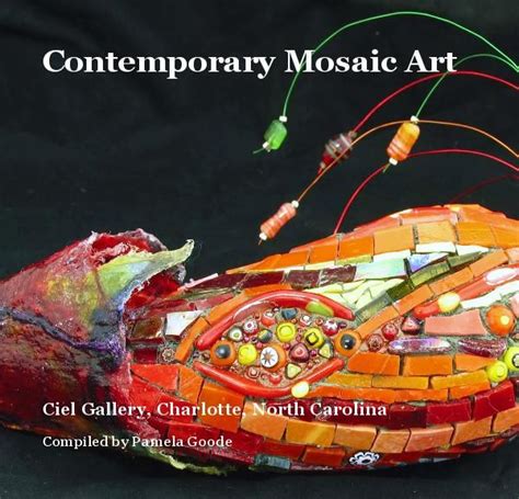 Contemporary Mosaic Art Mosaic Art Mosaic Books Mosaic