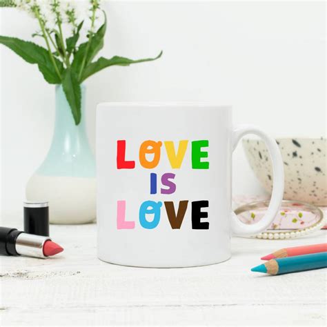 Lgbt Love Is Love Gay Pride Mug By Lovetree Design