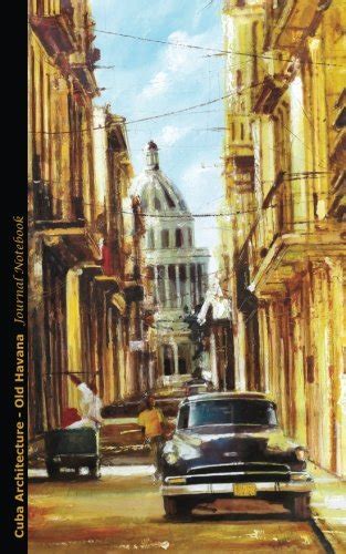 Journal Notebook Cuba Architecture Old Havana Travel Writing Diy
