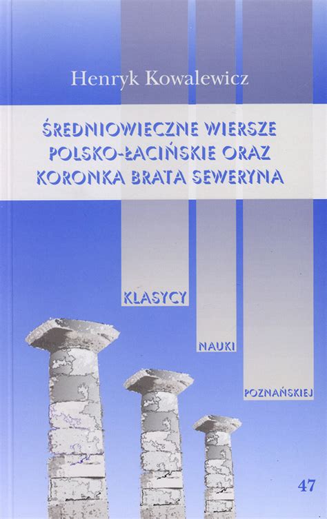 Średniowieczne wiersze polsko-łacińskie oraz „Kronika
