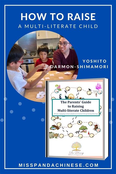 Raise Multi Literate Children A Parent Guide Yoshito Darmon