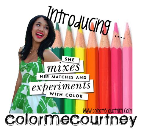 Color Me Courtney Color Me Courtney