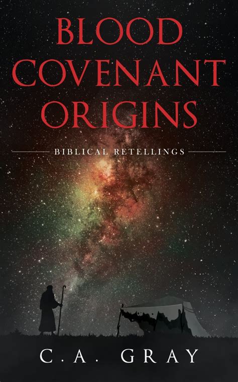 Blood Covenant Origins Biblical Retellings Dr Lauren Deville