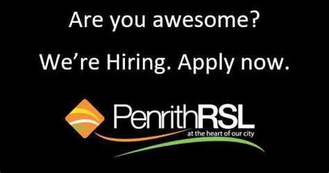 Were Hiring Do You Have What It Takes Penrith Rslpenrith Rsl