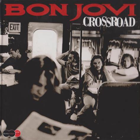 When you say justin bieber i say without problems. Bon Jovi - Crossroad (CD, Compilation) | Discogs