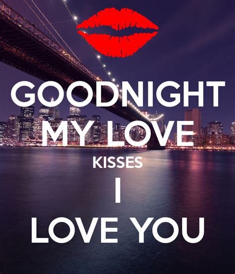 Goodnight My Love Kisses I Love You Poster Good Night I Love You