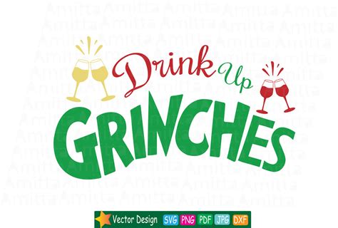 Drink up Grinches SVG By AmittaArt | TheHungryJPEG.com
