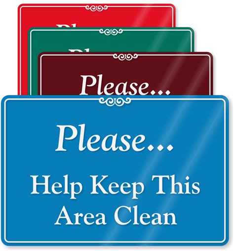 Please Help Keep This Area Clean