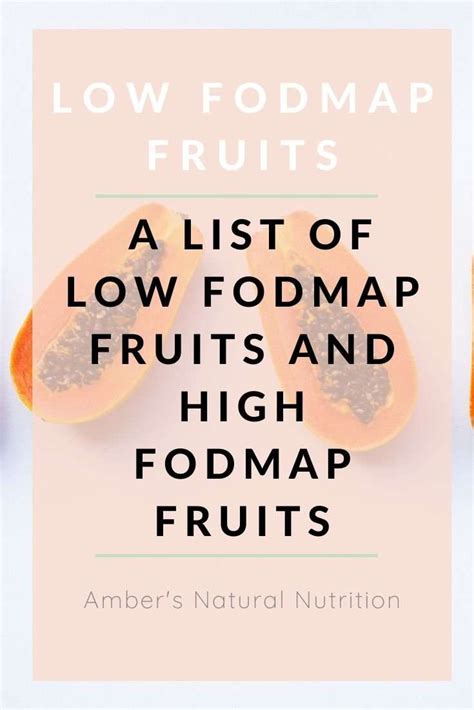 A List Of Low Fodmap Fruits And High Fodmap Fruits Amber S Natural My