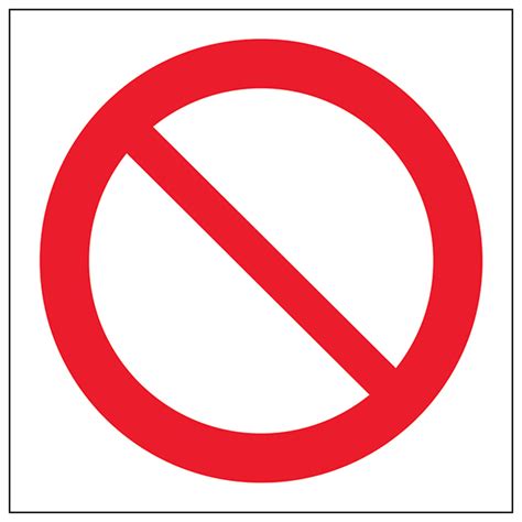 General Prohibition Signs Safety Signs 4 Less