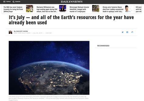 To do so, the global footprint network team makes calculations based on the earth's biocapacity (the capacity of the planet to regenerate what people. Your Daily Environment, 006, Earth Overshoot Day (was yesterday), July 30, 2019 » Joshua Spodek