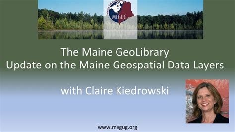 Maine Geolibrary Update On The Maine Geospatial Data Layers Megug