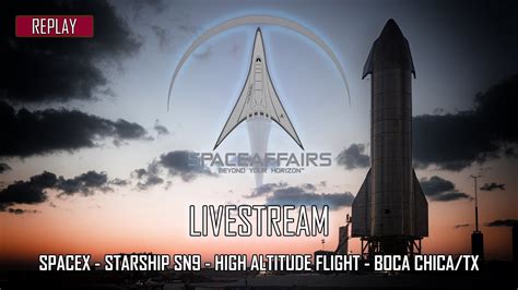spacex starship sn9 high altitude flight february 2 2021 youtube