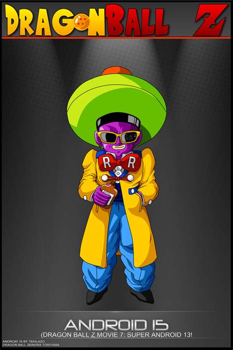 Gero, as he wasn't part of the numbered series. Dragon Ball Z: Android