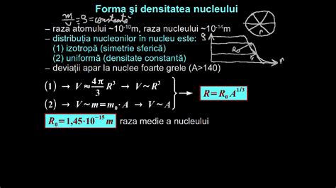 Forma şi Densitatea Nucleului Forţa Nucleară Defectul De Masă