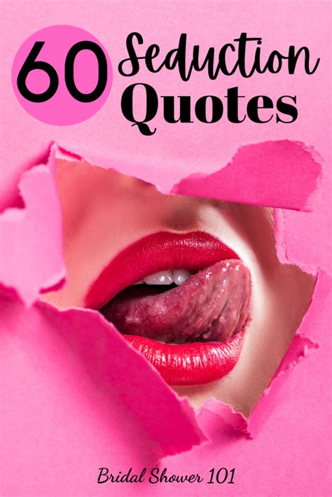 60 Seduction Quotes Sizzling Hot Bridal Shower 101