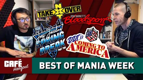 Best Of Wrestlemania Week Café Hangout 41119 Youtube