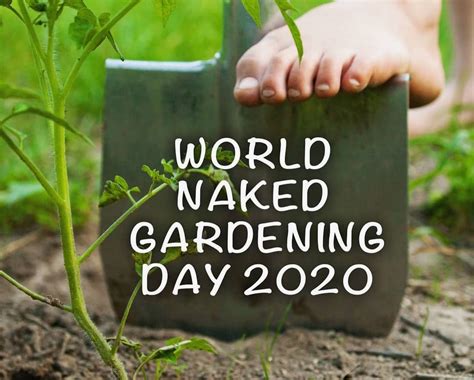 World Naked Gardening Day Is A Thing And We Ve Got The Bloody Best My Xxx Hot Girl