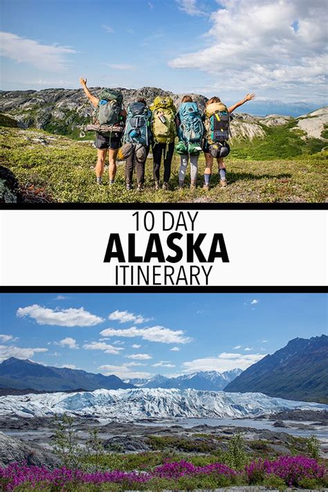 10 Day Alaska Itinerary The Adventures Of Nicole Alaska Travel