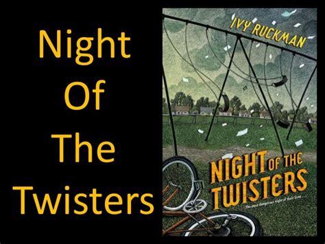 An Introduction To Night Of The Twisters