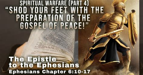 Ephesians 610 17 Spiritual Warfare Part 4 Shod Your Feet With The