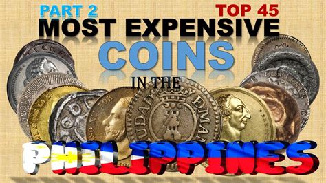 Philippine Most Expensive Coins Part 2 Top 45 Youtube