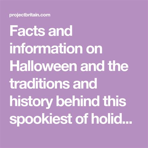 Facts And Information On Halloween And The Traditions And History
