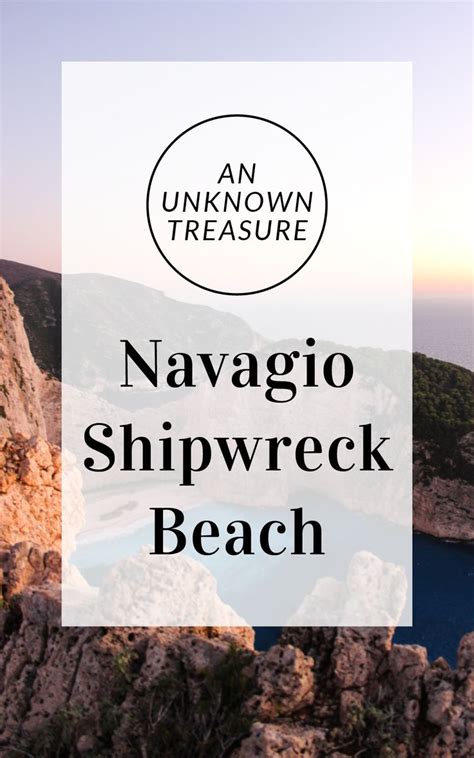 Navagio Shipwreck Beach An Unknown Treasure Vacation Outfits Beach My