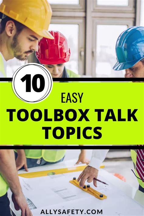 10 Easy Toolbox Talk Topics [video] In 2021 Safety Talk Topics Safety Toolbox Talks
