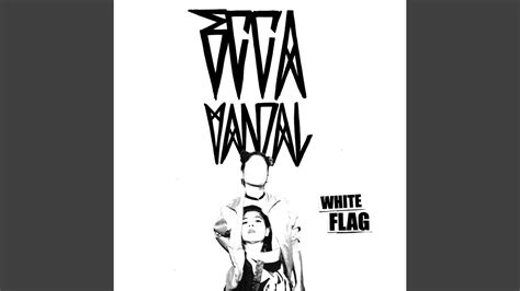 White Flag Youtube