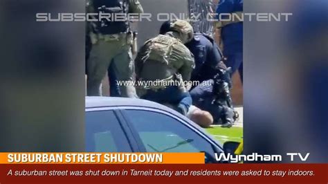 police shut down street in tarneit as man allegedly smashes windows