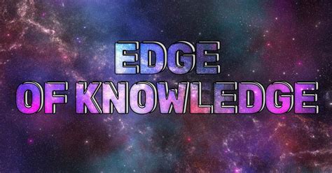 Ars Technica Edge Of Knowledge Video Series