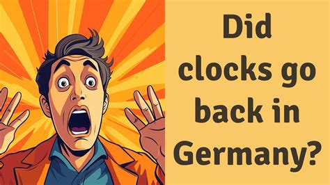 Did Clocks Go Back In Germany YouTube