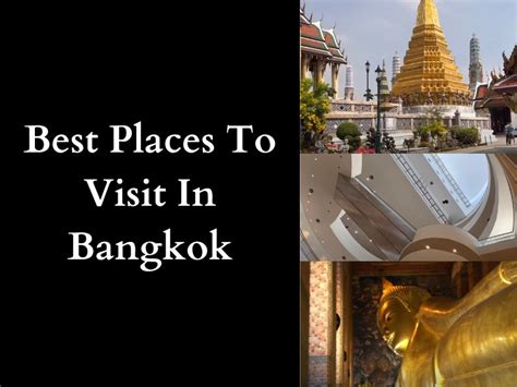 10 Best Places To Visit In Bangkok Famous Tourist Attractions