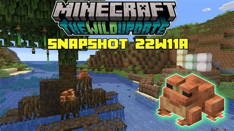 The Best Snapshot Yet Frogs Mangroves Mud Minecraft 119 Snapshot