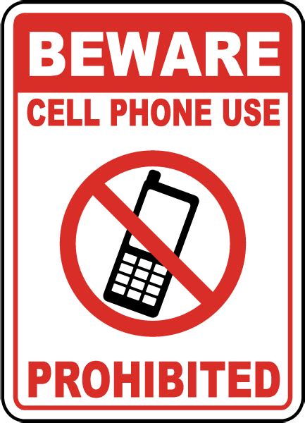 Cell Phone Use Prohibited Sign Save 10 Instantly