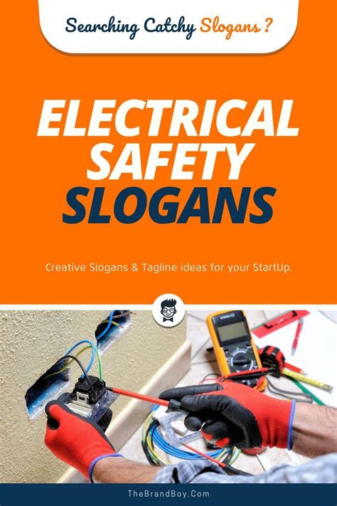 Falls from roofs are a major need a safety slogan that works? 176+ Creative Electrical Safety Slogans | thebrandboy ...