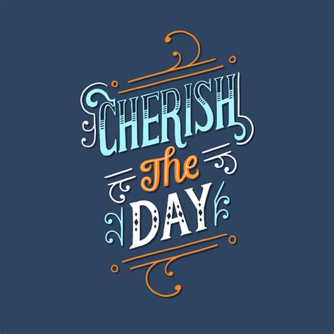 Cherish The Day Lettering Free Phone Wallpaper On Behance