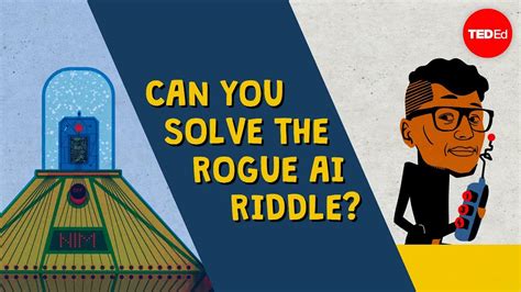 Can You Solve The Rogue Ai Riddle Dan Finkel