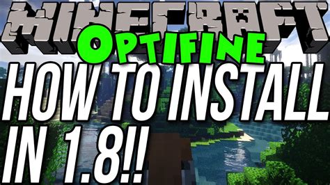 How To Install Optifine In Minecraft 18 Youtube