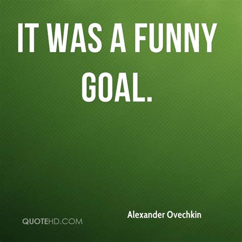 Funny Goal Quotes Quotesgram