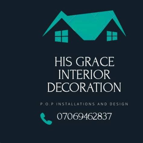 His Grace Interior And Exterior Decoration Ibadan Contact Number