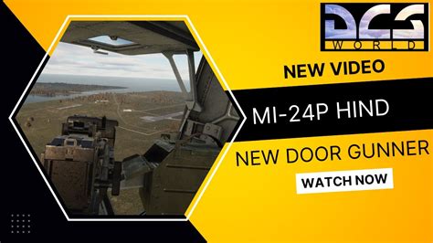 Dcs Mi 24 Hind New Door Gunner Multicrew Youtube