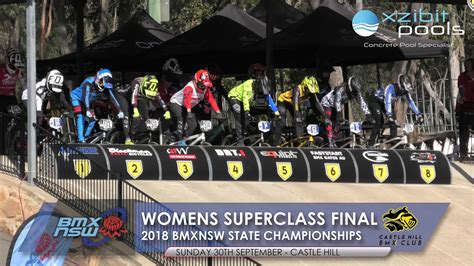 Superclass Women Final 2018 Bmx Nsw State Championships Youtube
