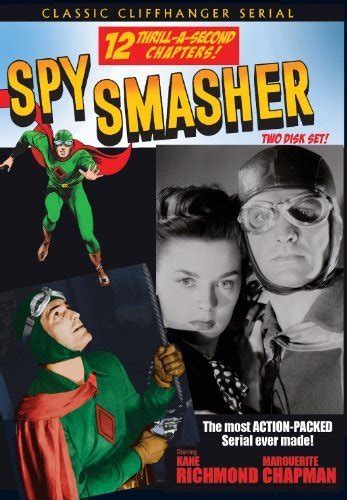Spy Smasher Cliffhanger Serial By Marguerite Chapman Kane Richmond