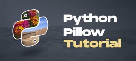 Python Pillow Tutorial Geeksforgeeks