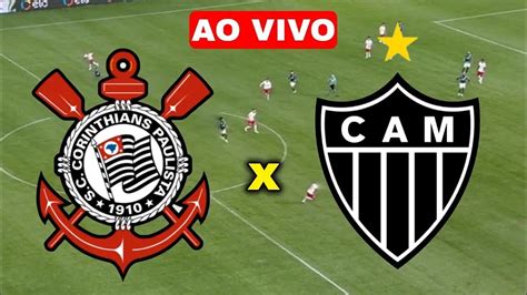 Multicanais Assistir Corinthians X Atl Tico Mg Ao Vivo Online