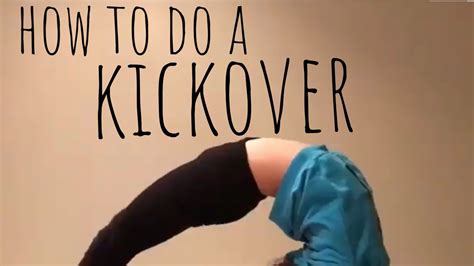 How To Do A Backbend Kick Over Youtube