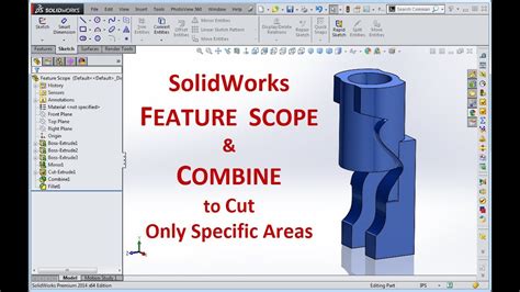 Using the extruded boss/base model created in the extruded boss/base blog, we will modify the 3d block to include a circle feature by removing material. Feature Scope and Combine SolidWorks Tutorial - YouTube