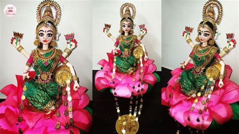 How To Make Goddess Lakshmi Devi Diwali Lakshmi Pujan Lakshmi Maa Making From Doll Diwali